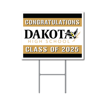 Dakota High School Senior Yard Sign