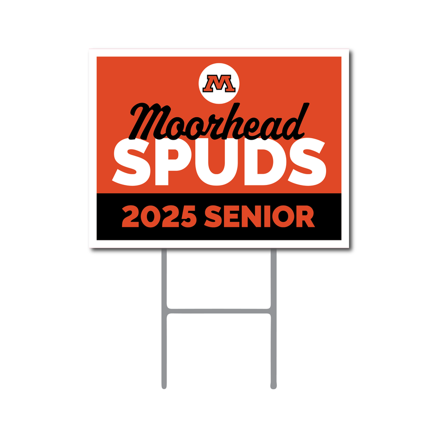 Moorhead Senior Yard Sign