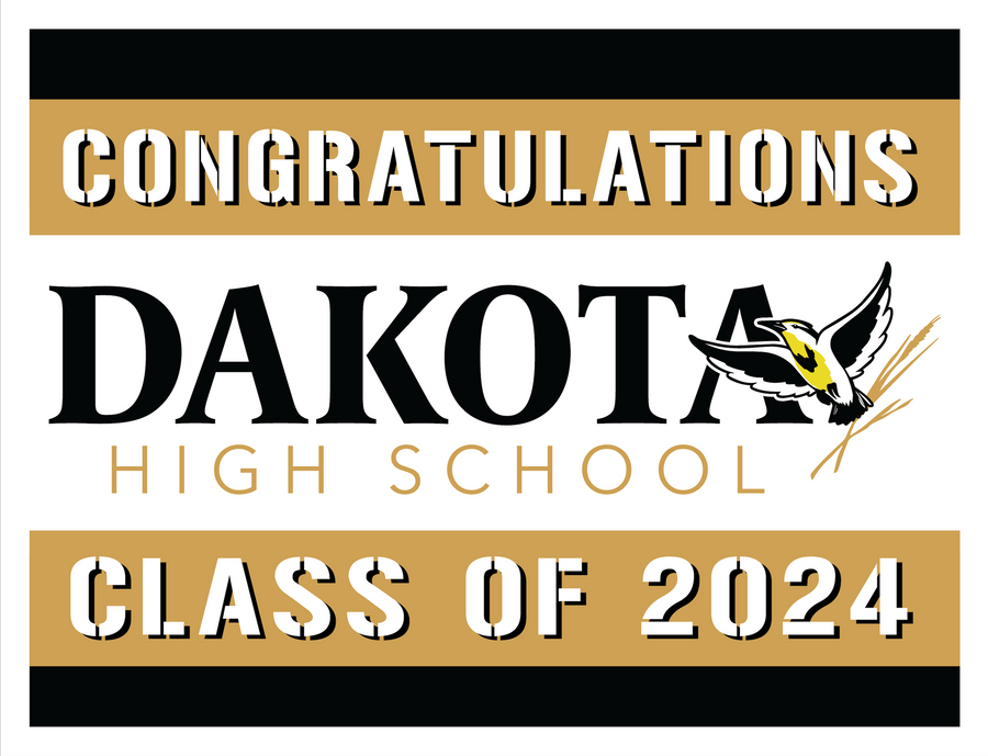 Dakota High School Senior Yard Sign