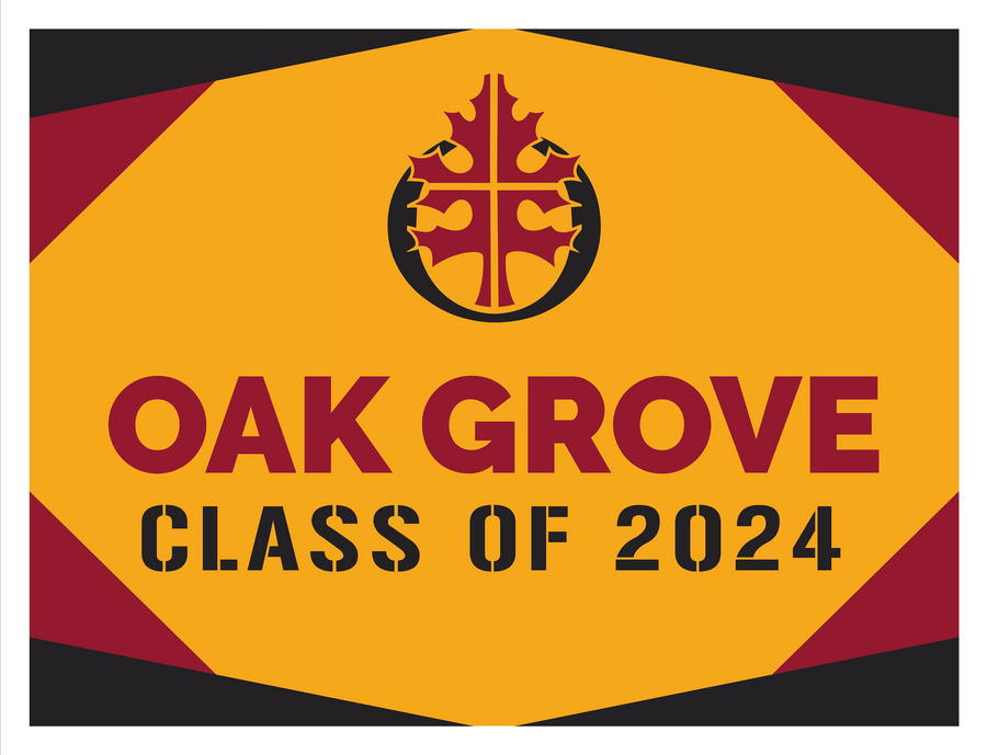 Oak Grove Senior Yard Sign