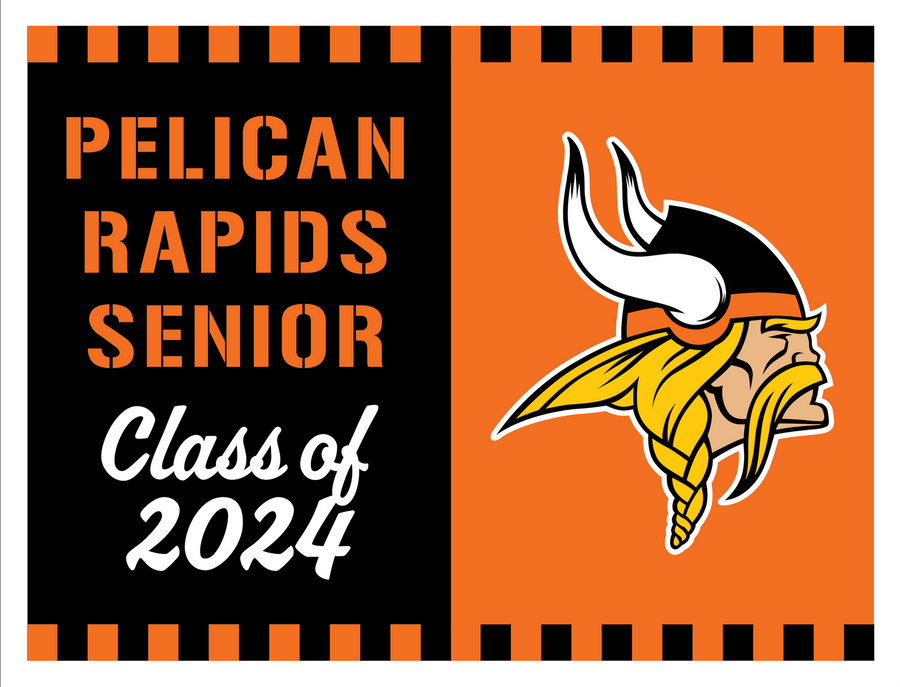 Pelican Rapids Senior Yard Sign