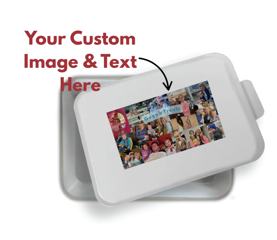 Custom 9 x 13 Baking Pan w/ Cover