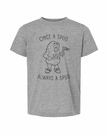 Once A Spud Always A Spud Youth T-Shirt