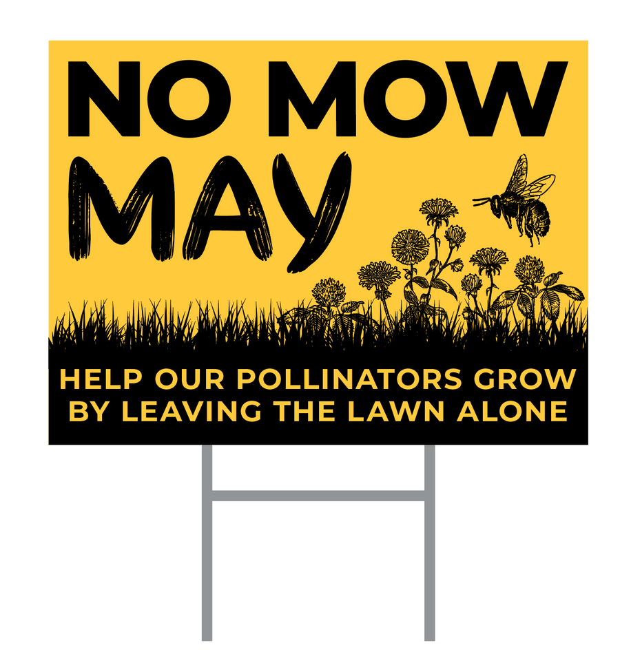 No Mow May Yard Sign